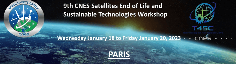 9th CNES Satellites End of Life and Sustainable Technologies Workshop, Paris, France